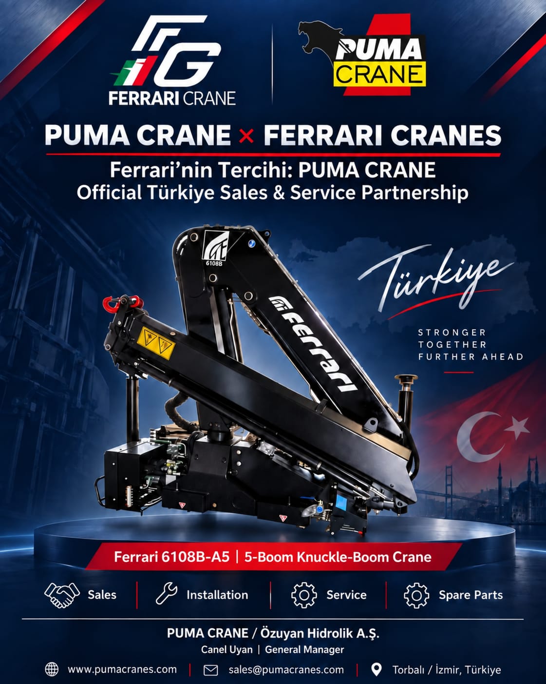 Ferrari Crane and Puma Crane official Türkiye sales and service partnership